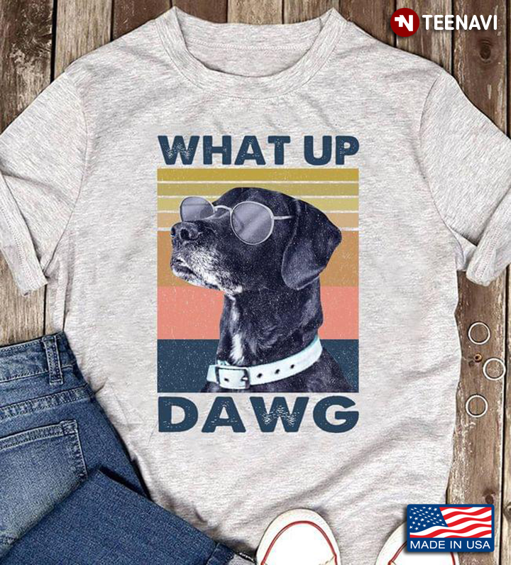 Vintage Funny Dog With Glasses What Up Dawg For Dog Lover