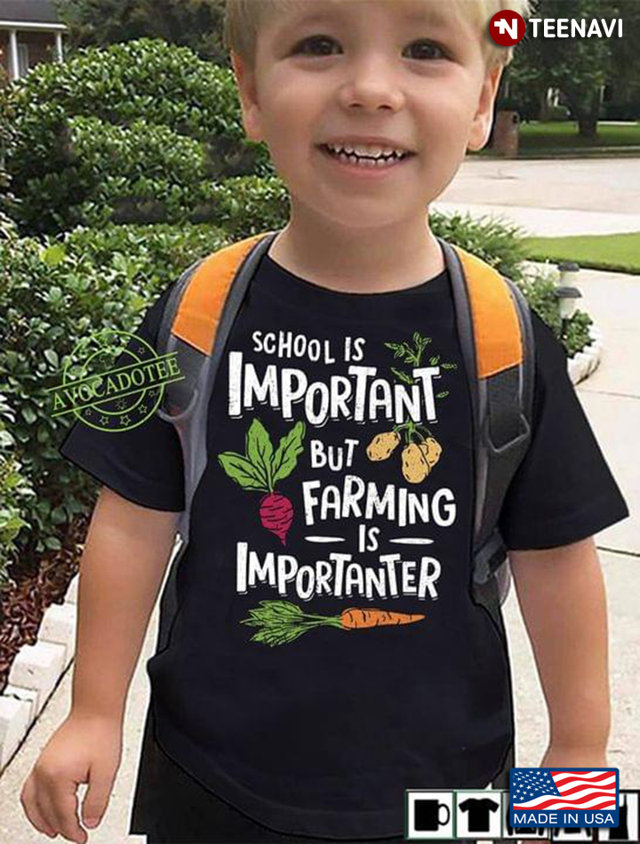 School Is Important But Farming Is Importanter For Farmer
