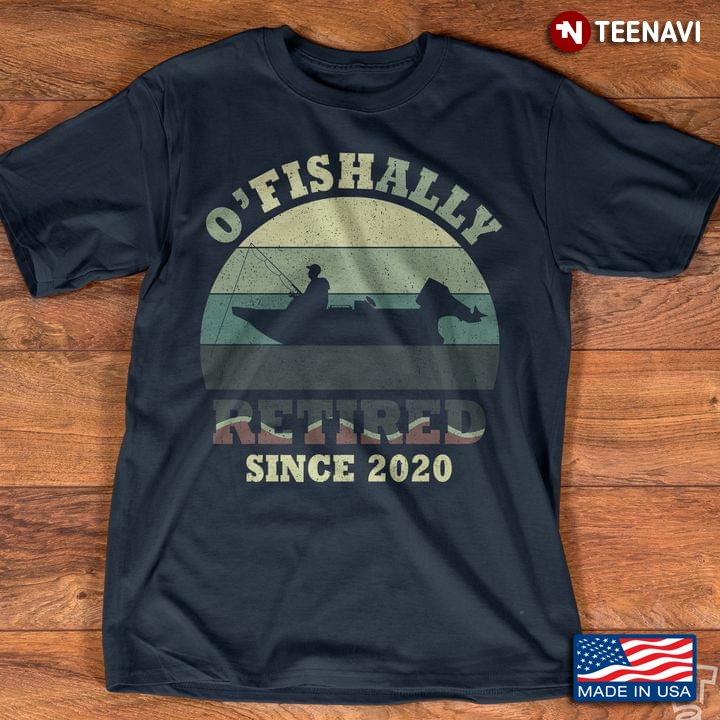 Vintage O'Fishally Retired Since 2020 For Fishing Lover