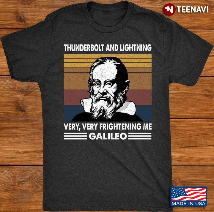 Vintage Thunderbolt And Lightning Very Very Frightening Me Galileo