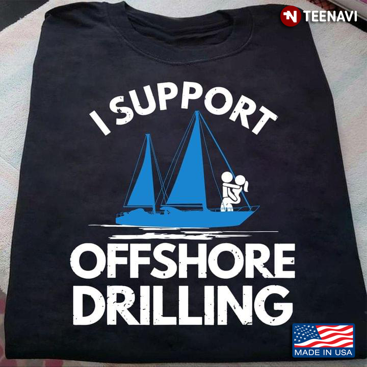 I Support Offshore Drilling
