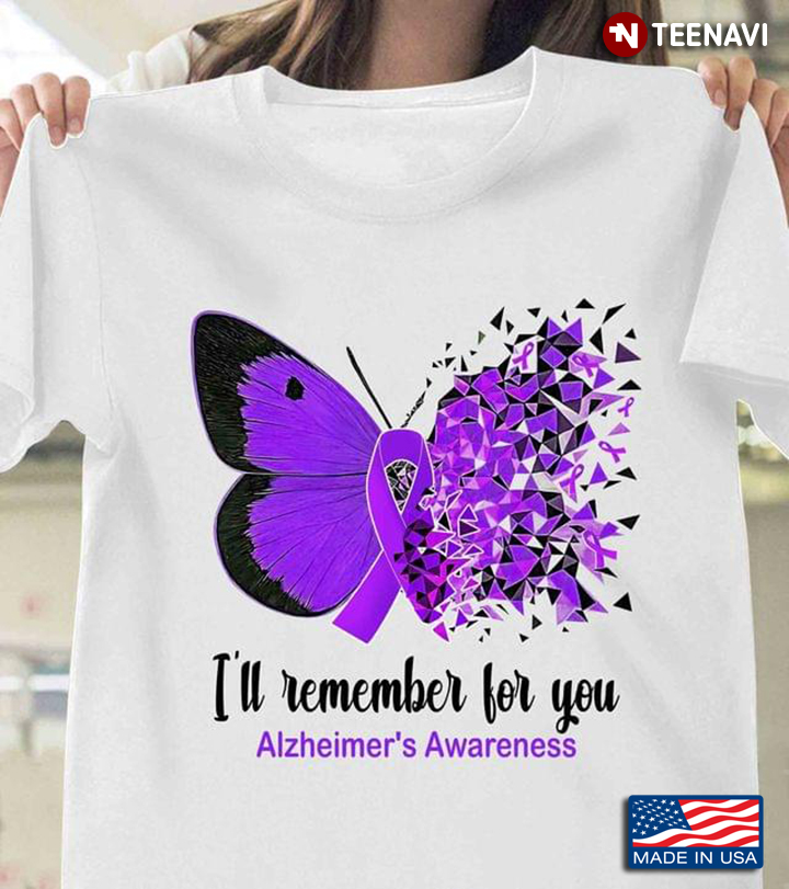 I'll Remember For You Alzheimer's Awareness Butterfly And Ribbons