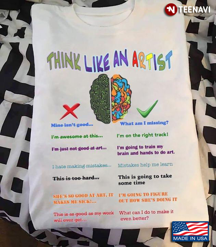 Think Like An Artist Brain For Art Lover