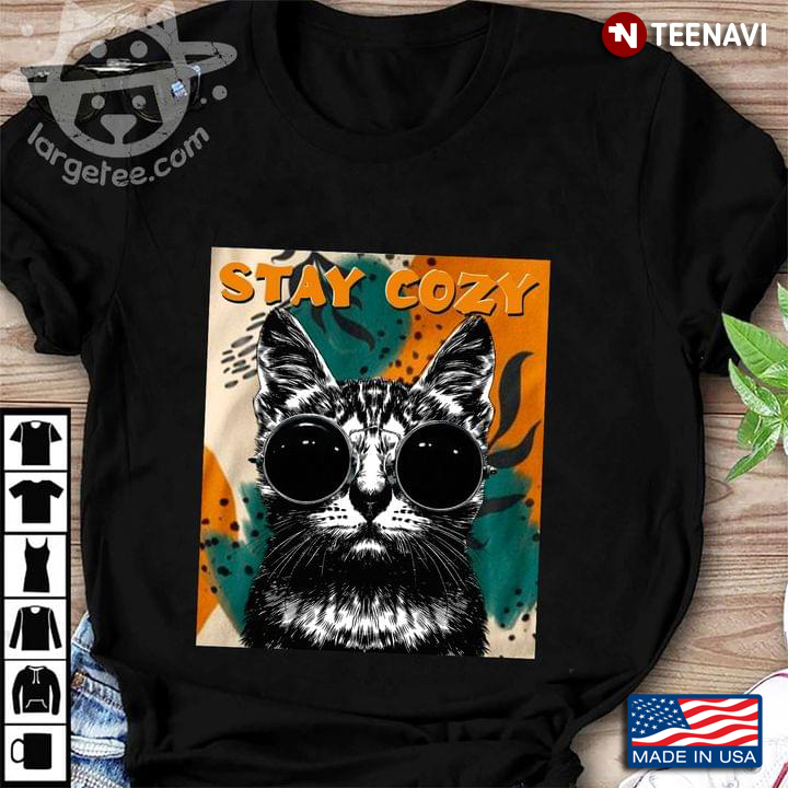 Funny Cat Stay Cozy For Cat Lover