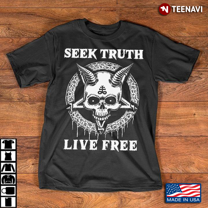 Seek Truth Live Free Skull Satan