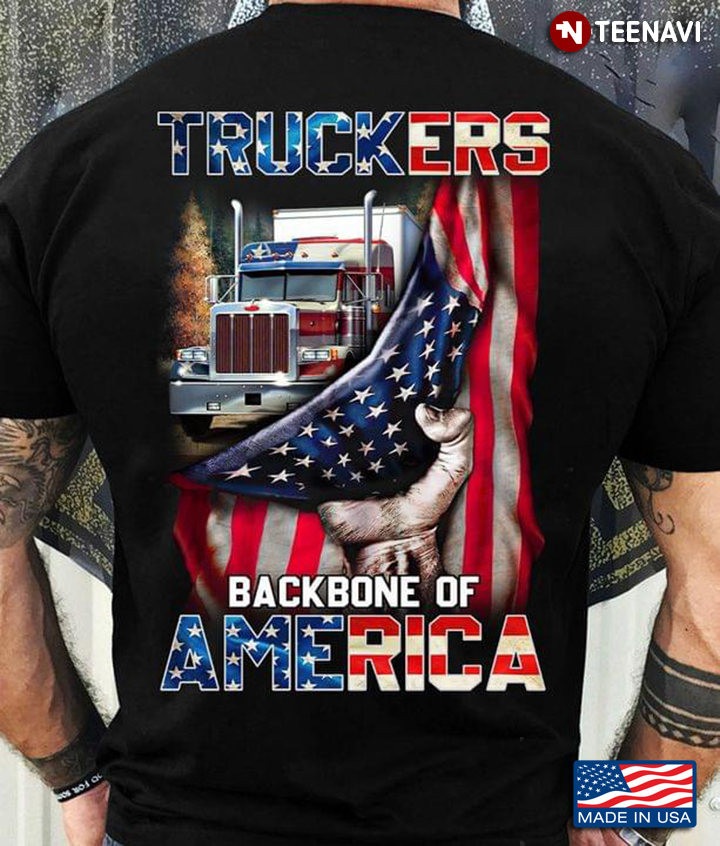 Truckers Backbone Of America Truck And American Flag For 4th Of July