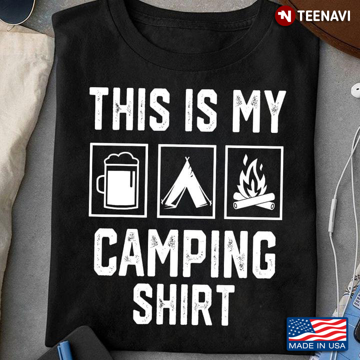 This Is My Camping Shirt For Camp Lover