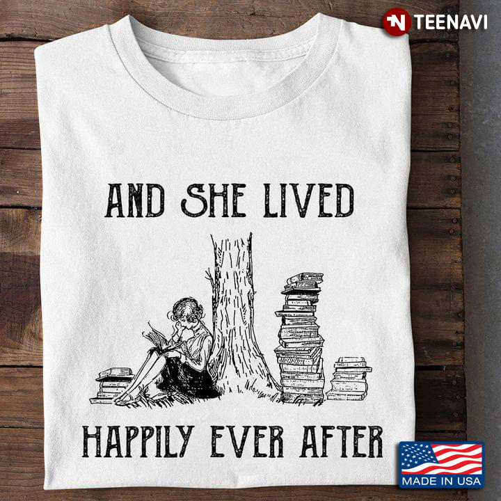 And She Lived Happily Ever After Girl Reading Book Under Tree For Book Lover