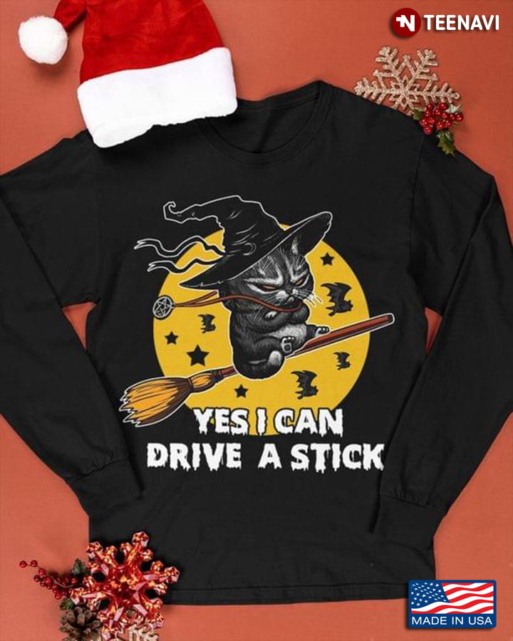 Yes I Can Drive A Stick Black Cat Witch For Halloween
