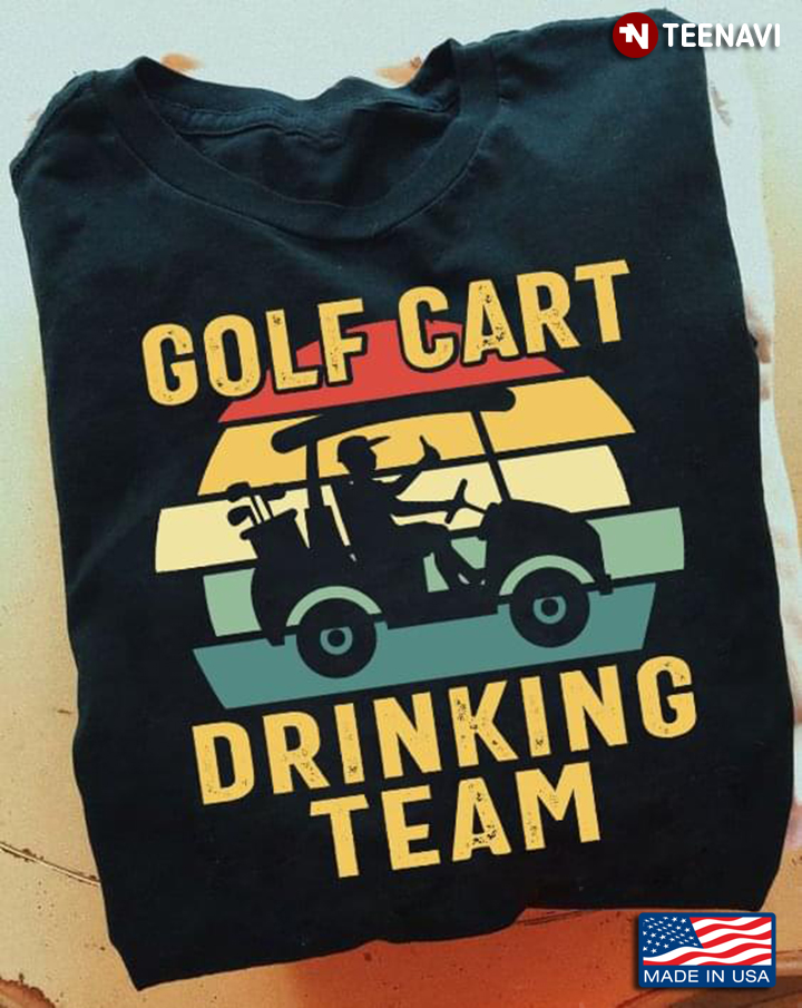 Vintage Golf Cart Drinking Team For Golf Lover