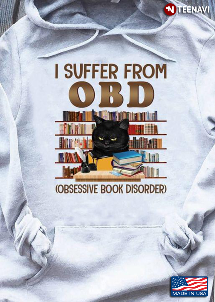 Black Cat I Suffer From OBD Obsessive Book Disorder For Book Lover