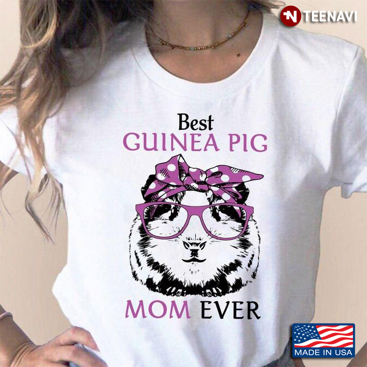 Best Guinea Pig Mom Ever Guinea Pig With Headband And Glasses