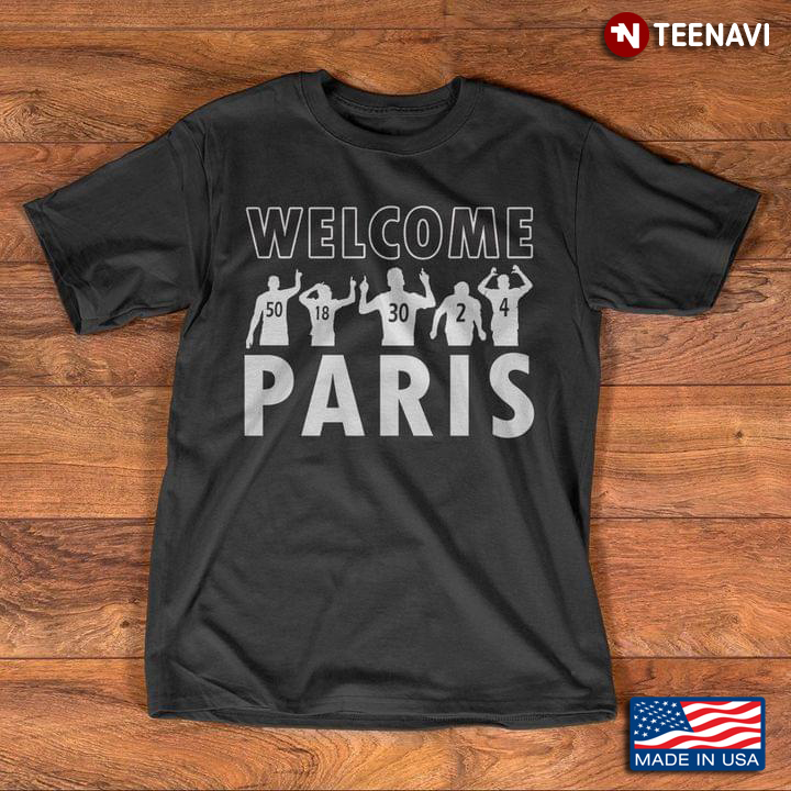 Welcome Paris 50 18 30 2 4 Ici C’est Paris For Football Lover