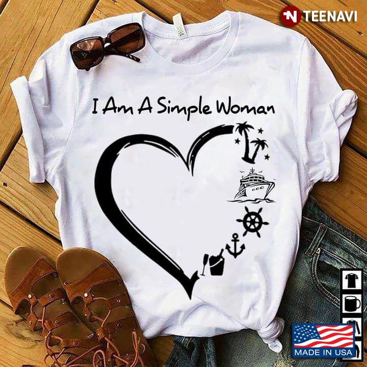 I Am A Simple Woman I Love Coconut Tree Cruise Ship Sailor Anchor And Drinking