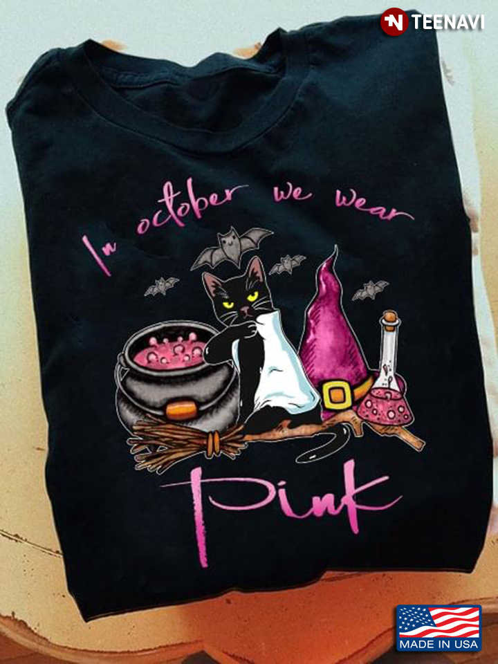 In October We Wear Pink Black Cat Breast Cancer Awareness For Halloween