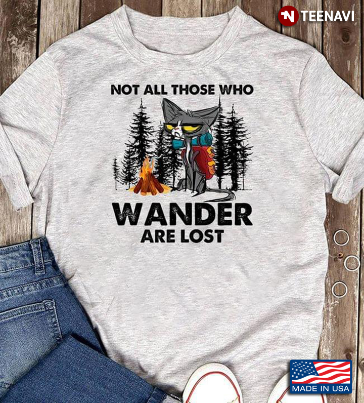 Not All Those Who Wander Are Lost Grumpy Cat For Hiking Lover