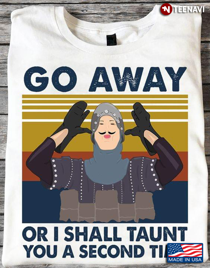 Vintage Go Away Or I Shall Taunt You A Second Time French Taunter Monty Python