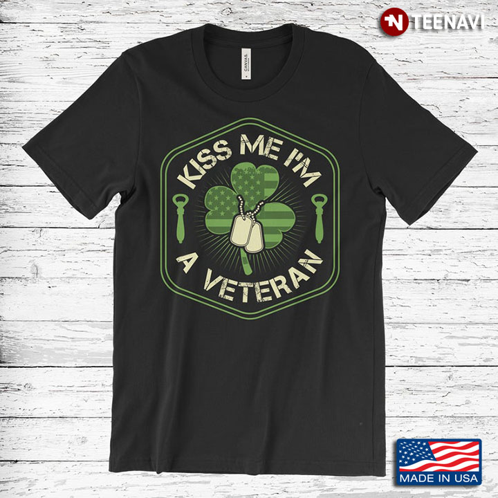 Kiss Me I'm A Veteran American Flag Shamrock For St Patrick's Day