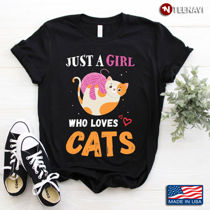 Just A Girl Who Loves Cats Cat And Yarn For Cat Lover