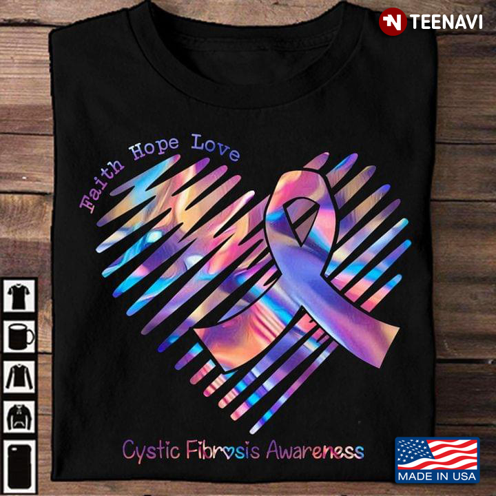 Faith Hope Love Cystic Fibrosis Awareness Heart And Ribbon