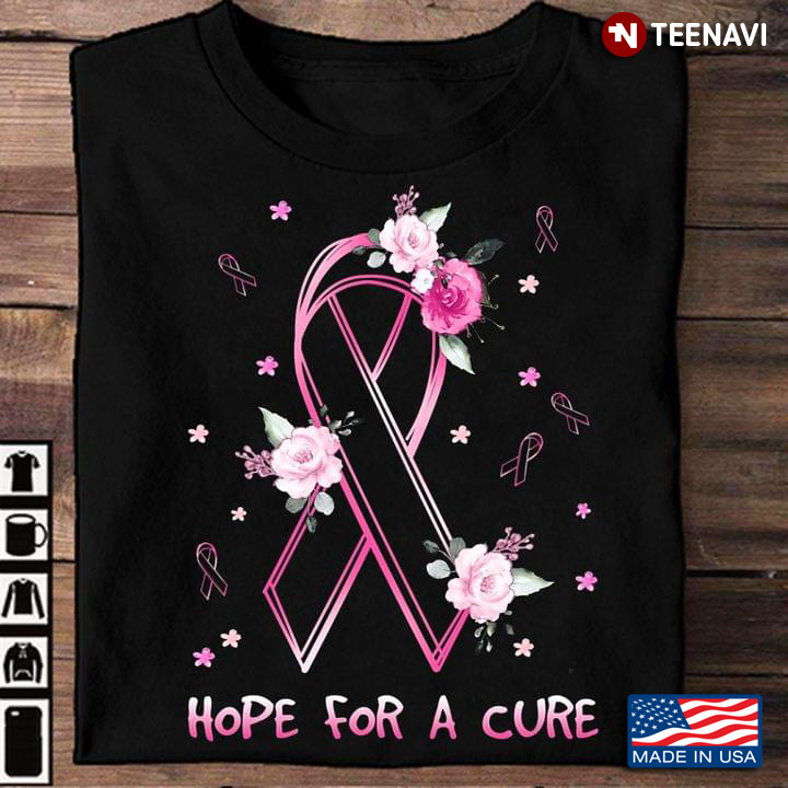Hope For A Cure Breast Cancer Awareness Ribbon With Flowers