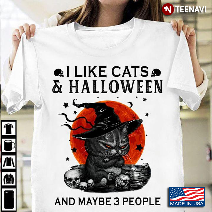 I Like Cats And Halloween And Maybe 3 People Black Cat Witch And Skull For Halloween