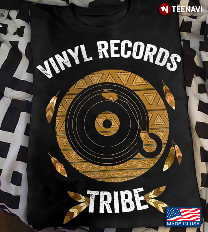 Vinyl Records Tribe For Vinyl Records Lover