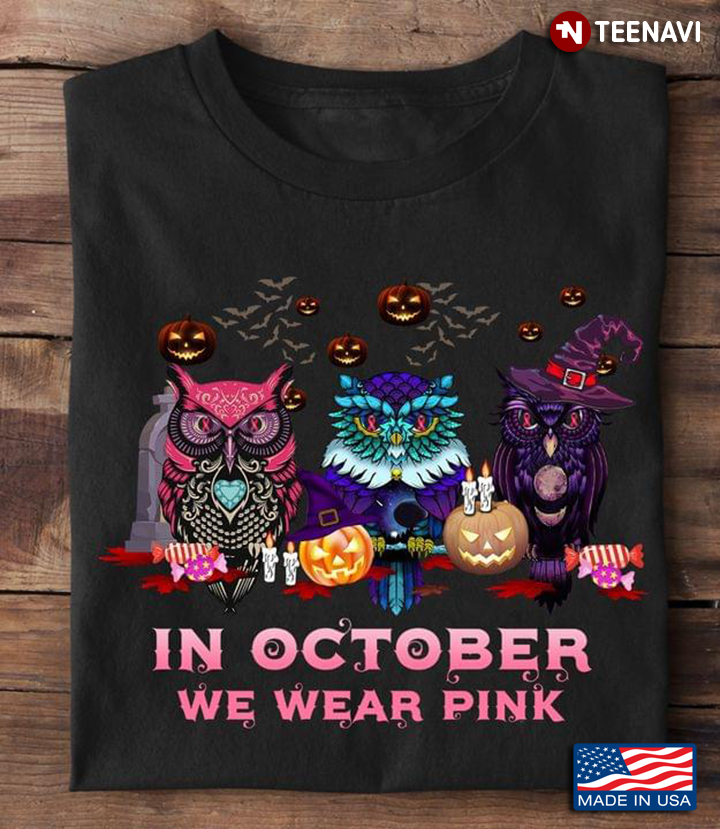 In October We Wear Pink Owl Witch Breast Cancer Awareness For Halloween