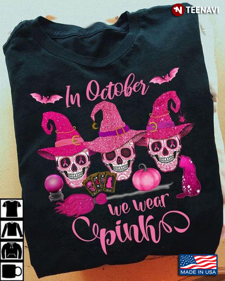 In October We Wear Pink Skull Witch Breast Cancer Awareness For Halloween