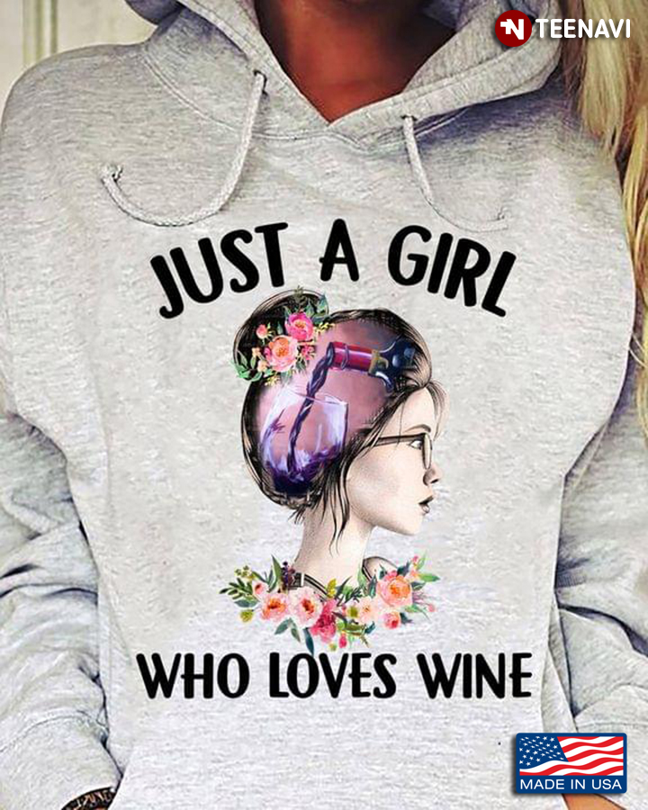 Just A Girl Who Loves Wine Pretty Girl With Wine In Head For Alcohol Lover