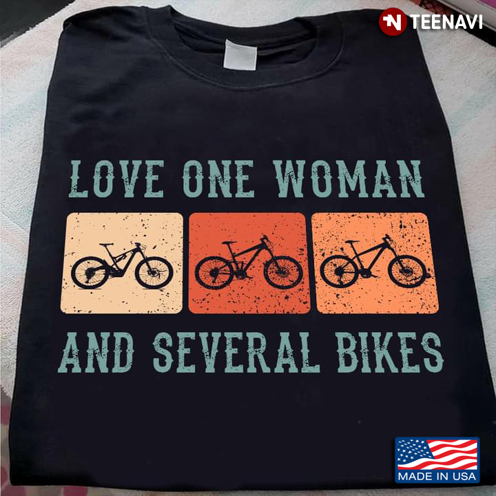 Love One Woman And Several Bikes