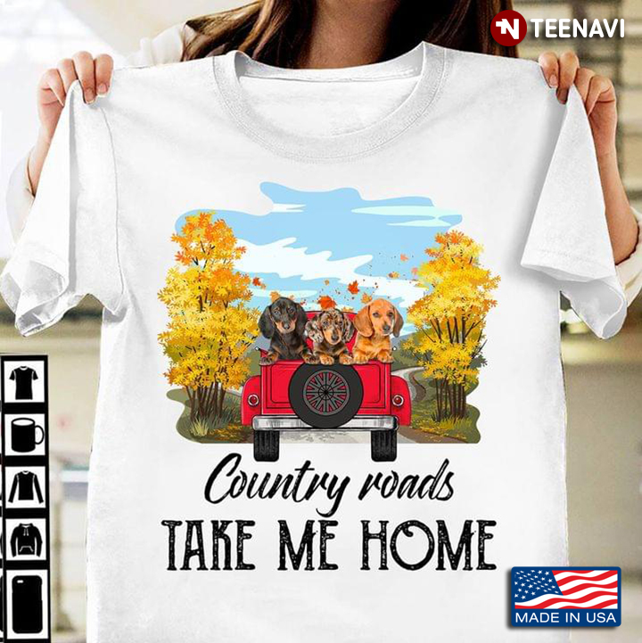 Jeep Car Dachshunds Country Roads Take Me Home