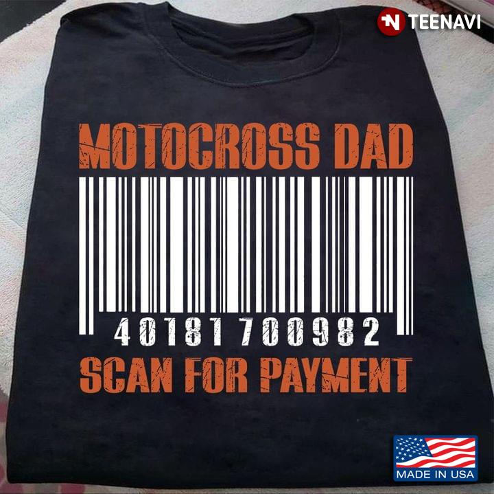 Motocross Dad Scan For Payment