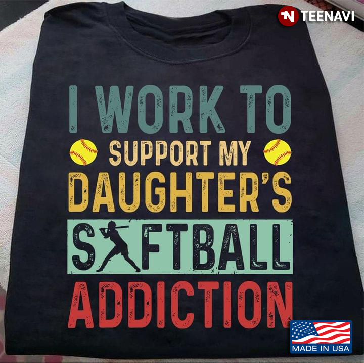 I Work To Support My Daughter’s Softball Addiction