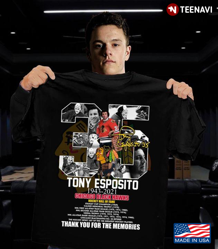 Tony Esposito 1943- 2021 Chicago Blackhawks Hockey Hall Of Fame Thank You For The Memories