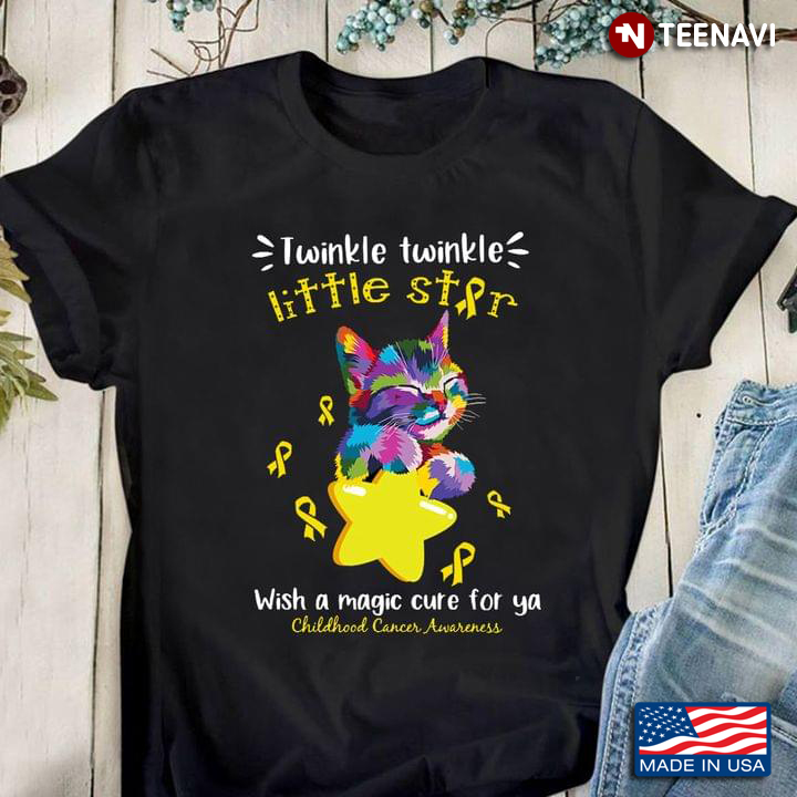 Cute Cat Twinkle Twinkle Little Star Wish A Magic Cure For Ya Childhood Cancer Awareness