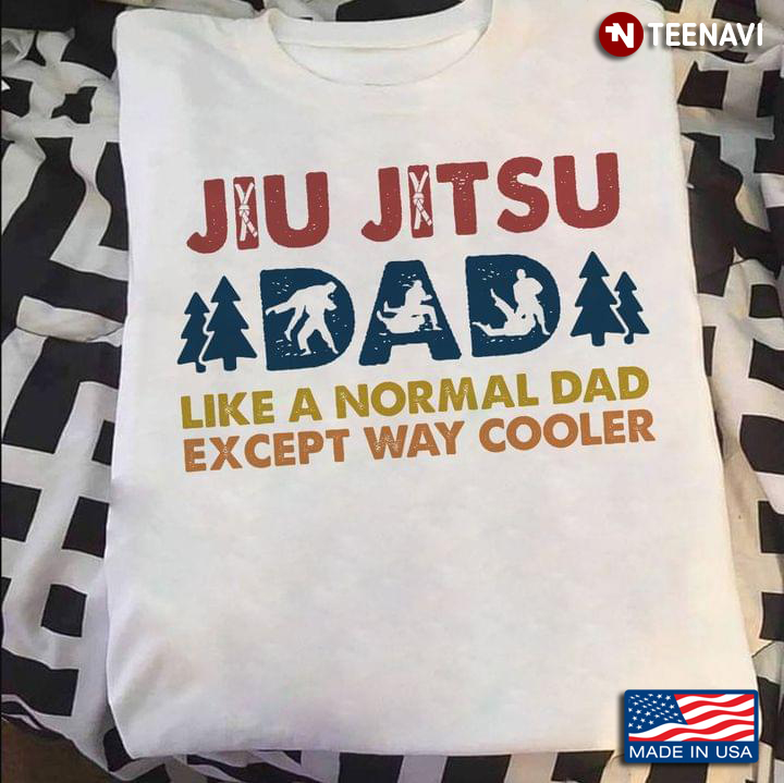 Vintage Jiu Jitsu Dad Like A Regular Dad Except Way Cooler
