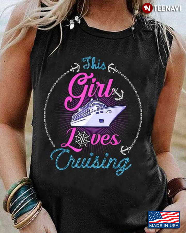 This Girl Loves Cruising Pinky Girl Boating