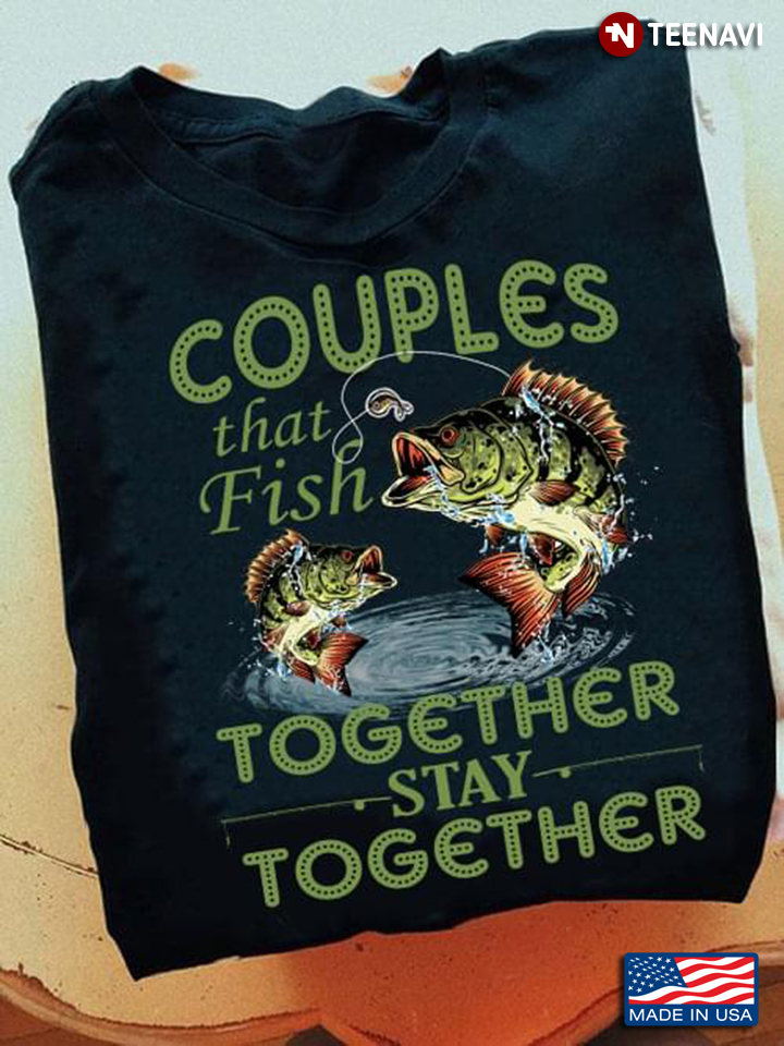 Fishing Couples That Fish Together Stay Together Big Fishes