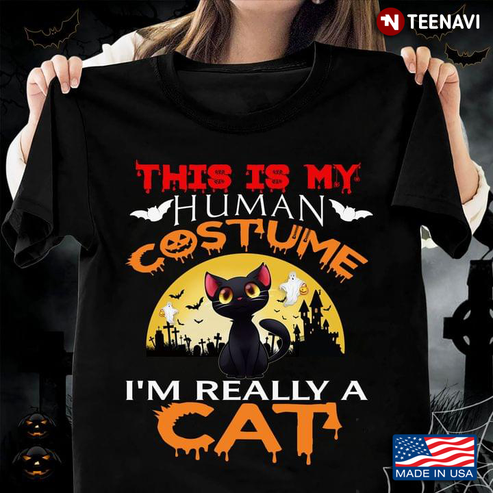 This Is My Human Costume I’m Really A Cat Halloween