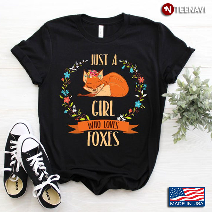 Just A Girl Who Loves Foxes Kids Girls Cute Fox Gift
