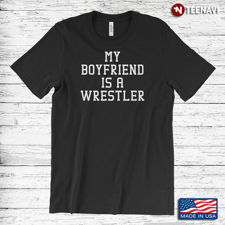 Be Careful My Boyfriend Is Wrestler