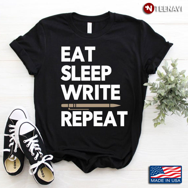 Eat Sleep Write Repeat Author Gift Writing Teacher