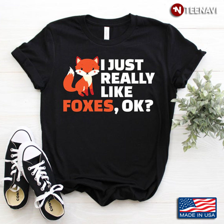 I Just Really Like Foxes Fox Lover Girl Cute Fox Meme