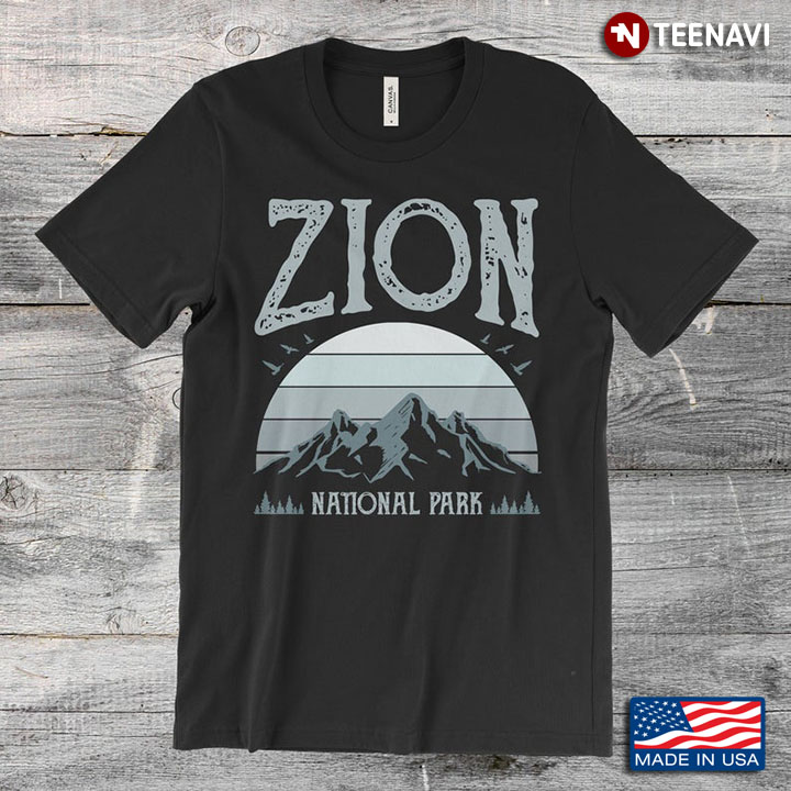 Zion National Park Proud American Zion National Park Lover