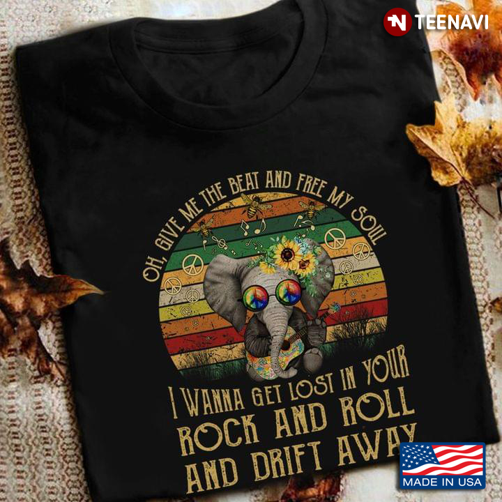 Oh Give Me The Beat Boys And Free My Soul Vintage Hippie Elephant Verison