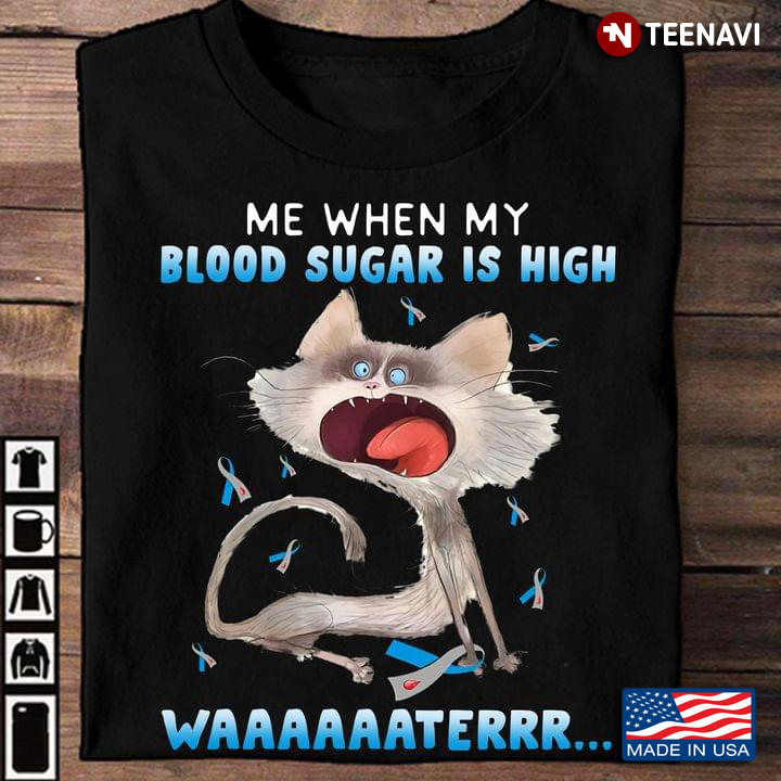 Me When My Blood Sugar Is High Water Blood Glucose Awareness Training