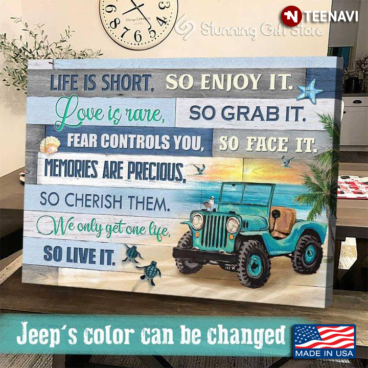 Blue Jeep Car On Sandy Beach Life Is Short So Enjoy It Love Is Rare So Grab It