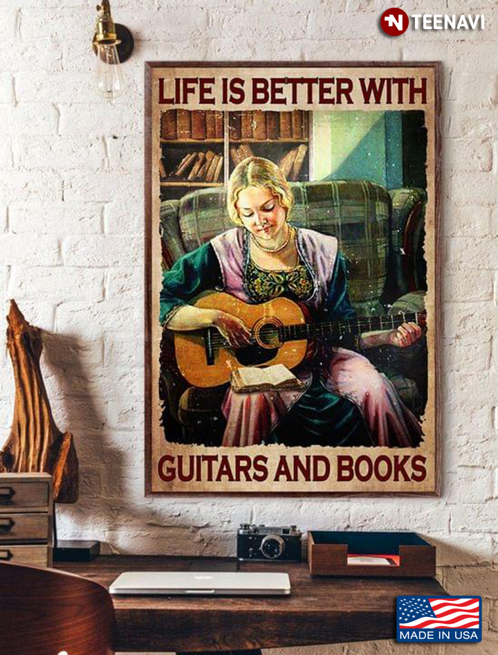 Vintage Girl Playing Guitar In Library Life Is Better With Guitars And Books