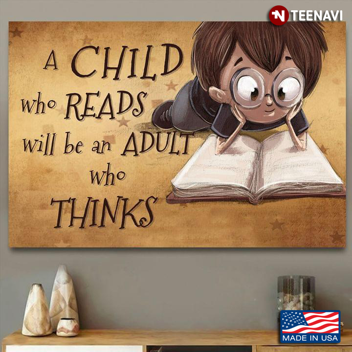 Vintage Little Boy With Glasses Reading Book A Child Who Reads Will Be An Adult Who Thinks